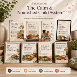 The Calm & Nourished Child System